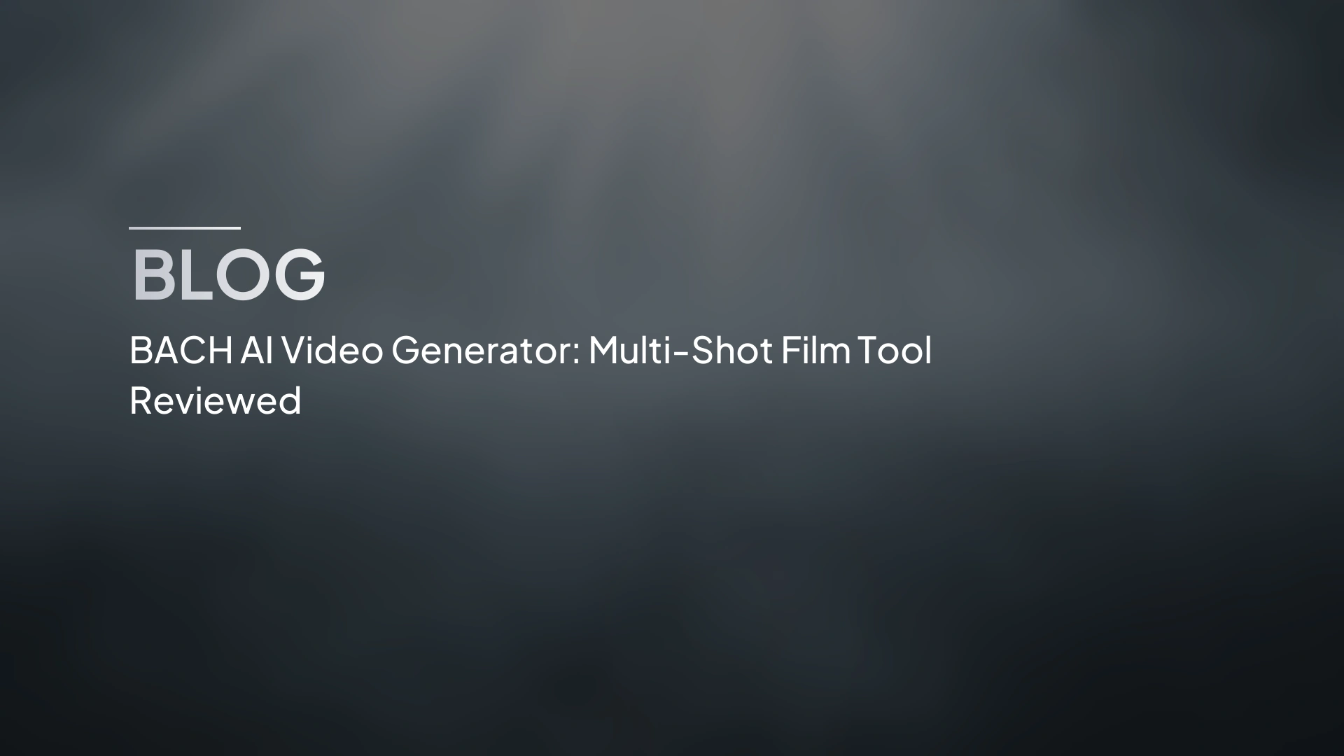 BACH AI Video Generator: recensione dello strumento per film multi-inquadratura