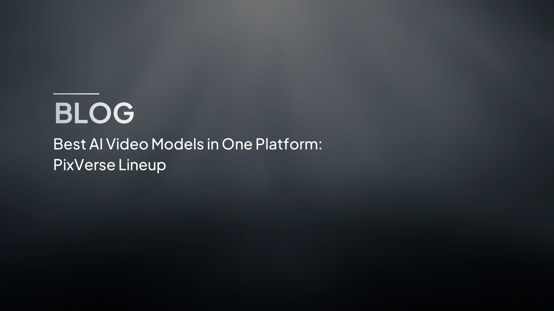 I migliori modelli AI per video in un'unica piattaforma: il lineup di PixVerse