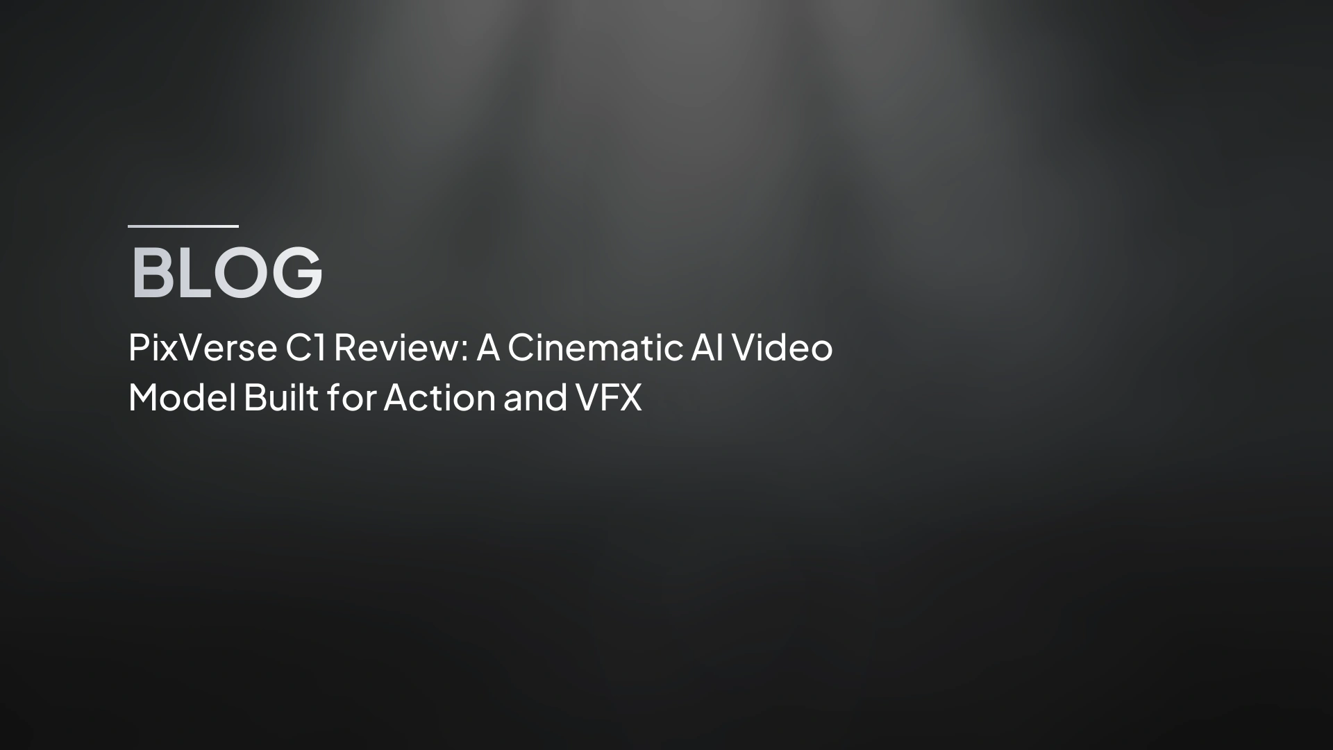 Recensione PixVerse C1: un modello video IA cinematografico progettato per l'azione e gli effetti visivi
