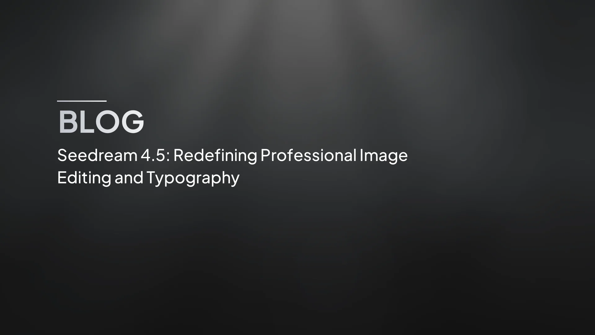 Seedream 4.5: Ridefinire l'Editing Professionale delle Immagini e la Tipografia