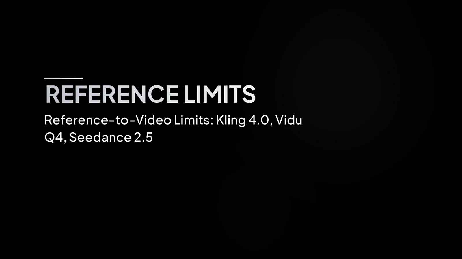 Reference-to-Video Limits: Kling 4.0, Vidu Q4, Seedance 2.5